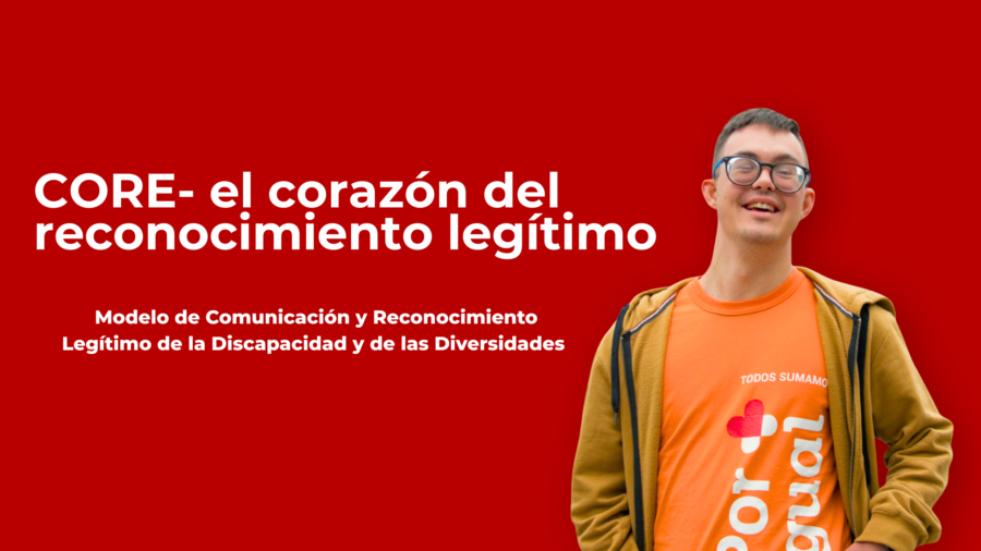 BOLETIN (78) una persona con síndrome down con con la remera de por igual mas y la frase, CORE: el corazón del reconocimiento legitimado